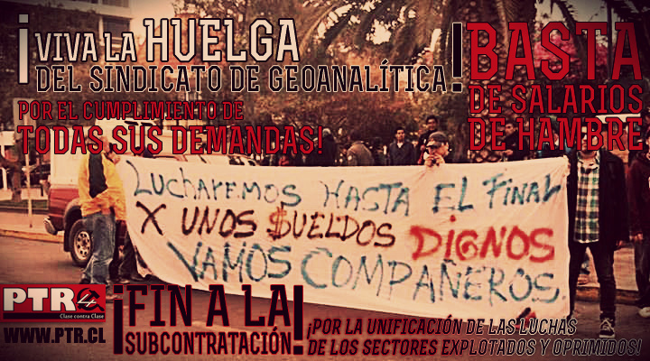 VIVA LA HUELGA DEL SINDICATO DE GEOANALITICA! !ABAJO EL SUBCONTRATO!