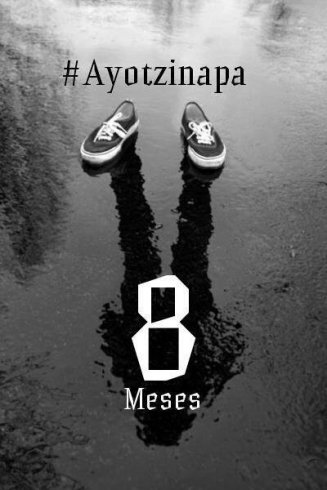 A 8 meses de los sucesos de Ayotzinapa: ¿Qué está pasando en México?