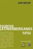 Escritos Latinoamericanos. En México (1937-40)